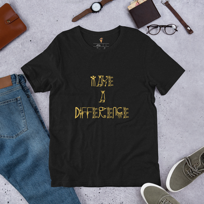 Short-Sleeve Make A Difference Unisex T-Shirt