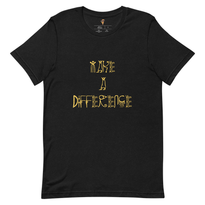 Short-Sleeve Make A Difference Unisex T-Shirt