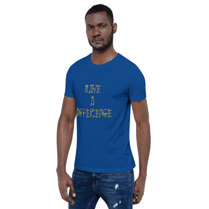 Short-Sleeve Make A Difference Unisex T-Shirt